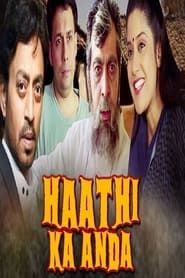Haathi Ka Anda 2002 streaming