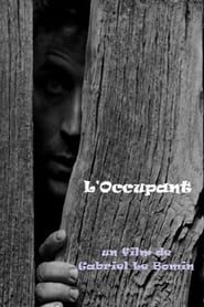 L'Occupant 2008 streaming