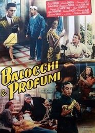Balocchi e profumi (1953)