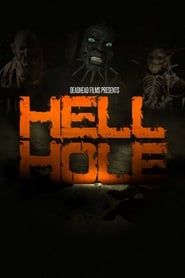 watch Hell Hole
