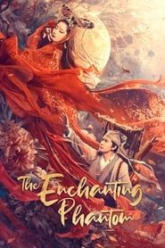 The Enchanting Phantom series tv