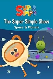 The Super Simple Show - Space & Planets series tv