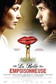 La belle empoisonneuse 2007 streaming