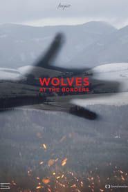Wolves at the Borders series tv