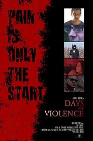 Days of Violence series tv