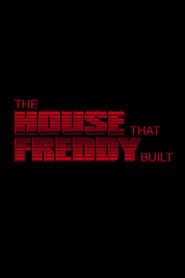 The House That Freddy Built-hd