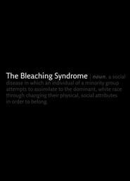 The Bleaching Syndrome series tv