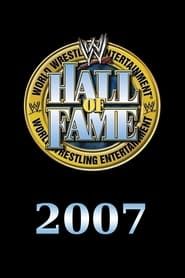 WWE Hall of Fame 2007 (2007)