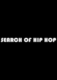 In Search of Hip Hop series tv