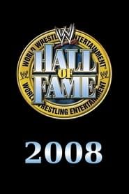 WWE Hall of Fame 2008 (2008)
