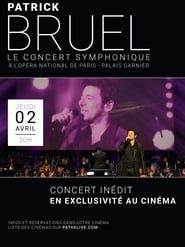 Patrick Bruel - Le Concert Symphonique series tv