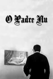 watch O Padre nu