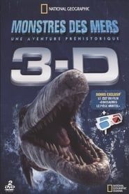 Monstres des mers : Une aventure préhistorique 3D series tv