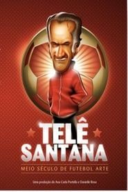 Affiche de Telê Santana: Meio Século de Futebol Arte