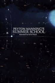 Peyton Manning's Summer School series tv