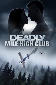 Deadly Mile High Club series tv