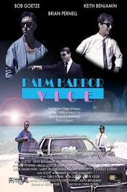 Palm Harbor Vice series tv