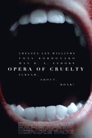 Opera of Cruelty series tv