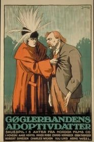 Gøglerbandens Adoptivdatter (1919)