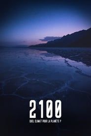 2100, quel climat pour la planète? series tv