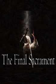 The Final Sacrament series tv