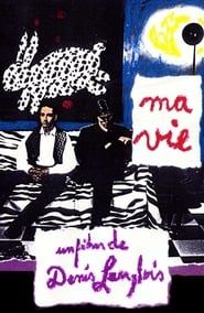 Ma vie (1993)