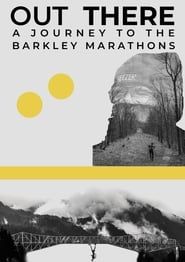 Image Out There - A Journey to the Barkley Marathons