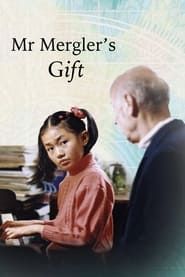 Mr. Mergler's Gift series tv