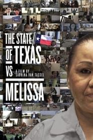 The State of Texas vs. Melissa series tv