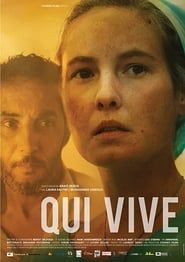 Qui Vive (2019)