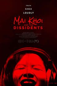 Mai Khoi & The Dissidents series tv