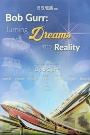 Bob Gurr: Turning Dreams into Reality-hd