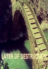 Layer of Destruction series tv