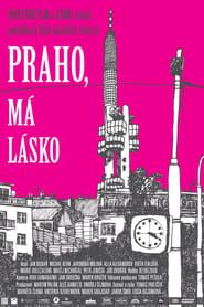 Praho, má lásko (2012)