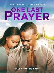 One Last Prayer series tv