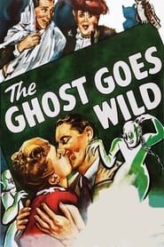 The Ghost Goes Wild 1947 streaming