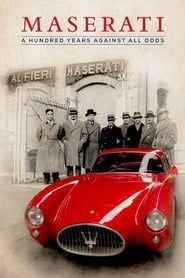 Maserati: A Hundred Years Against All Odds series tv