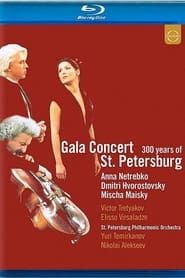 Gala Concert: 300 Years of St. Petersburg (2003)
