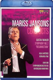 MARISS JANSONS GUSTAV MAHLER SYMPHONY No. 2 RESURRECTION series tv