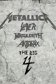 Metallica/Slayer/Megadeth/Anthrax: The Big 4 - Live in Gothenburg, Sweden (2011)