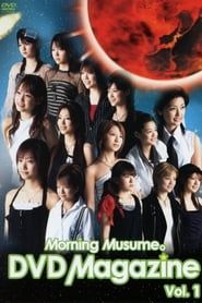 Image Morning Musume. DVD Magazine Vol.1 2004