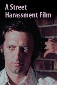 A Street Harassment Film series tv