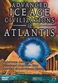 Advanced Ice Age Civilizations & Atlantis series tv