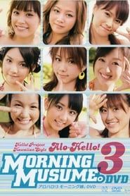 Alo-Hello! 3 ~Morning Musume.~ (2008)
