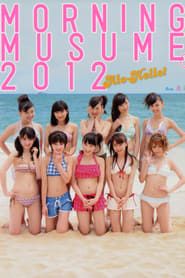 Alo-Hello! Morning Musume. Shashinshuu 2012 series tv