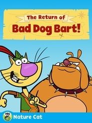 Nature Cat: The Return of Bad Dog Bart series tv