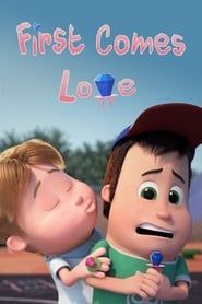 First Comes Love 2018 streaming