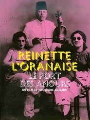 Le port des amours, Reinette l'Oranaise series tv