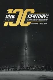 ONE Championship 100: Century series tv