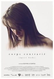 Corps Contrarié series tv